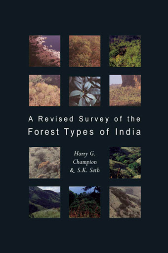 Book Cover: A Revised Survey of the Forest Types of India