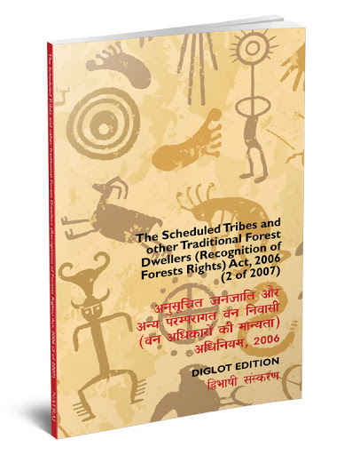 Book Cover: The Scheduled Tribes and Other Regional Forest Dwellers Act 2006
